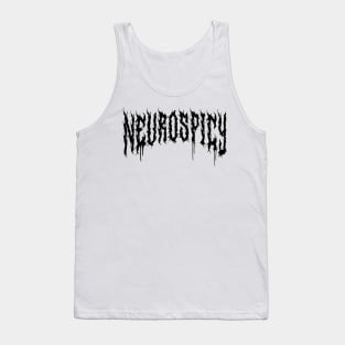 Neurospicy Heavy Metal Font Funny Neurodiversity Gift Autism Pride ADHD White Tank Top